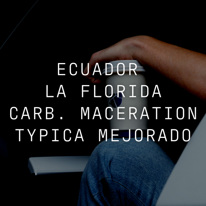 La Florida - Carbonic Maceration Natural Ecuador