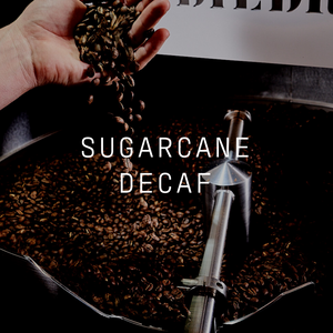 Decaf - Colombia Sugarcane Process